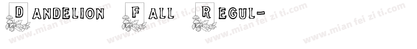 Dandelion Fall Regul字体转换